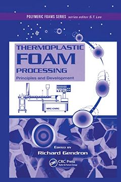portada Thermoplastic Foam Processing: Principles and Development (Polymeric Foams) (en Inglés)