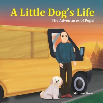 portada A little Dog's Life (en Inglés)