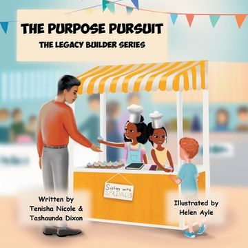 portada The Purpose Pursuit: The Legacy Builder Series (en Inglés)