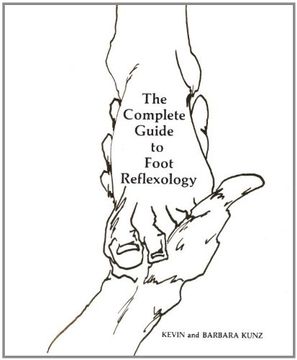 portada The Complete Guide to Foot Reflexology (en Inglés)