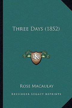 portada three days (1852) (en Inglés)