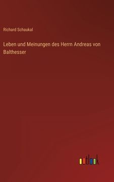 portada Leben und Meinungen des Herrn Andreas von Balthesser (in German)