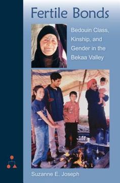 portada fertile bonds: bedouin class, kinship, and gender in the bekaa valley
