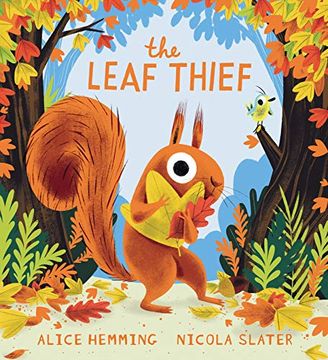 portada The Leaf Thief: (The Perfect Fall Book for Children and Toddlers) (en Inglés)