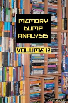 portada Memory Dump Analysis Anthology, Volume 12 (en Inglés)