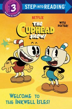portada Welcome to the Inkwell Isles! (The Cuphead Show! ) (Step Into Reading) (en Inglés)