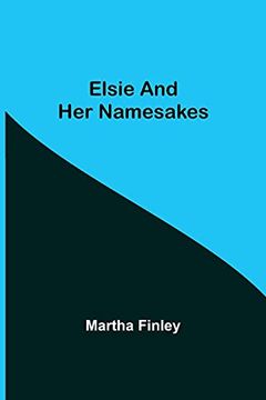 portada Elsie and her Namesakes (en Inglés)