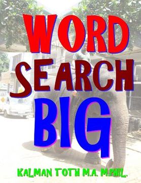 portada Word Search Big: 133 JUMBO PRINT Engaging Puzzles