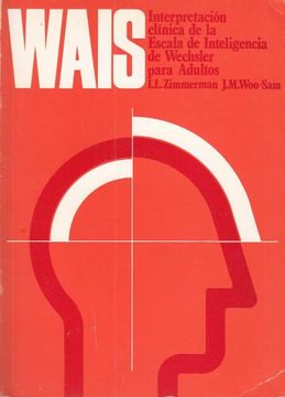 portada Wais, Interpretacion Clinica de la Escala de Inteligencia de Wech Sler Para Adult