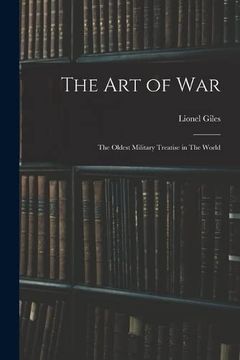 portada The art of War: The Oldest Military Treatise in the World (in English)