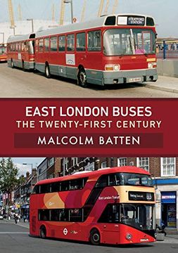 portada East London Buses: The Twenty-First Century