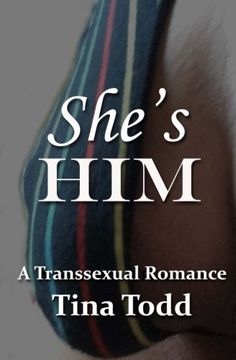 portada She's Him: A Transsexual Romance