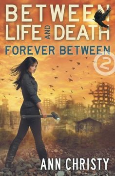 portada Between Life and Death: Forever Between (Volume 2)