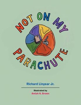 portada Not on My Parachute (en Inglés)