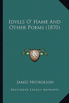 portada idylls o' hame and other poems (1870) (en Inglés)