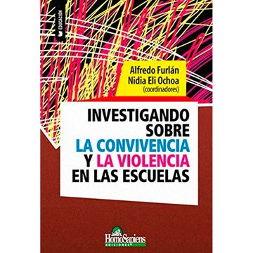 portada Inestigando sobre la convivencia y la violencia en las escuelas (in Spanish)