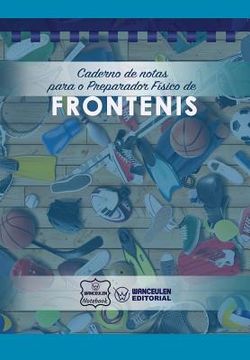 portada Caderno de notas para o Preparador Físico de Frontenis (en Portugués)