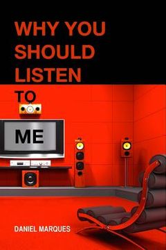 portada Why you should listen to me (en Inglés)