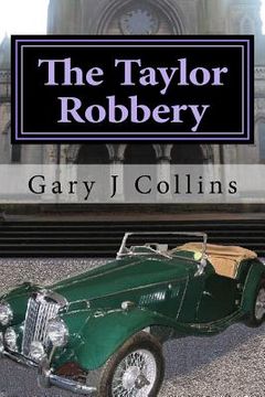 portada The Taylor Robbery (en Inglés)