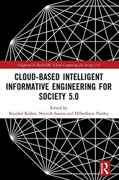 portada Cloud-Based Intelligent Informative Engineering for Society 5. 0 (Chapman & Hall (en Inglés)
