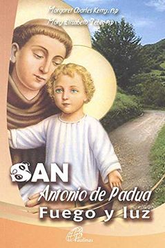 portada San Antonio de Padua. Fuego y Luz. (in Spanish)