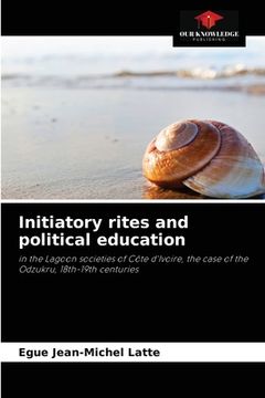 portada Initiatory rites and political education