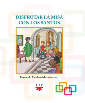 portada Disfrutar la Misa con los Santos (in Spanish)