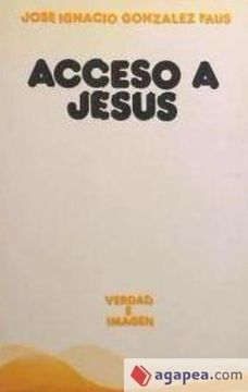 portada acceso a jesús : ensayo de teología narrativa (in Spanish)