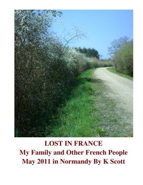 portada My Family and Other French People: A Journey Through Normandy: Volume 2 (Scott's Travels)