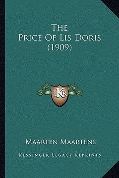 portada the price of lis doris (1909) (en Inglés)