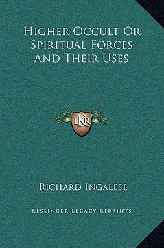 portada higher occult or spiritual forces and their uses