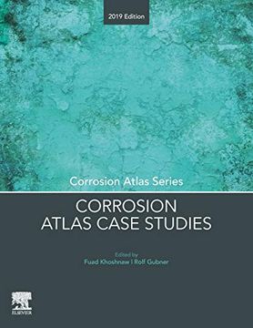 portada Corrosion Atlas Case Studies: 2019 Edition (Corrosion Atlas Series) (en Inglés)