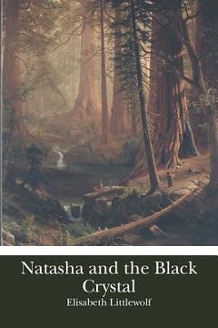 portada natasha and the black crystal (en Inglés)