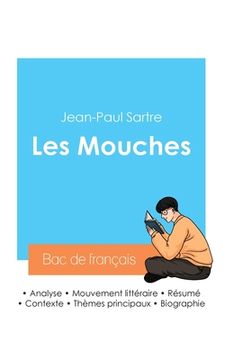portada Réussir son Bac de français 2024: Analyse des Mouches de Jean-Paul Sartre (en Francés)