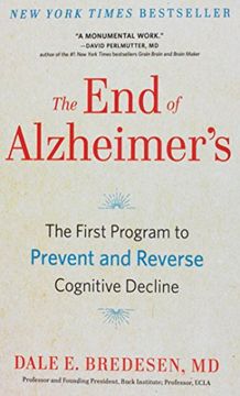 portada The End of Alzheimer's: The First Program to Prevent and Reverse Cognitive Decline (Thorndike Press Large Print Popular and Narrative Nonfiction)