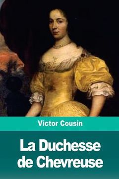 portada La Duchesse de Chevreuse (en Francés)