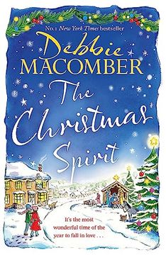 portada The Christmas Spirit: The Most Heart-Warming Festive Romance to get Cosy With This Winter, From the new York Times Bestseller (en Inglés)