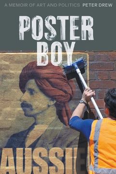 portada Poster Boy: A Memoir of Art and Politics (en Inglés)