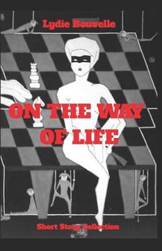 portada On the Way of Life: Short Story Collection