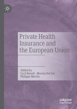 portada Private Health Insurance and the European Union (in English)