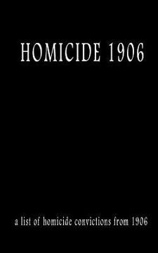 portada Homicide 1906 (en Inglés)