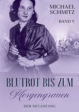 portada Blutrot bis zum Morgengrauen: Der Neuanfang (in German)
