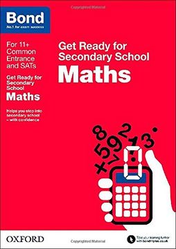 portada Bond 11+: Maths: Get Ready for Secondary School