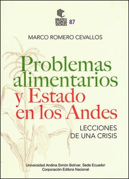 portada Problemas alimentarios y Estado en los Andes. Lecciones de una crisis