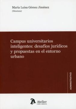 portada Campus Universitarios Inteligentes: Desafios Juridicos yu Propuestas en el Entorno Urbano