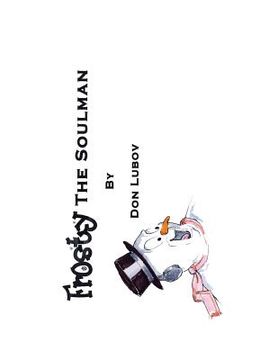 portada Frosty The Soulman (en Inglés)