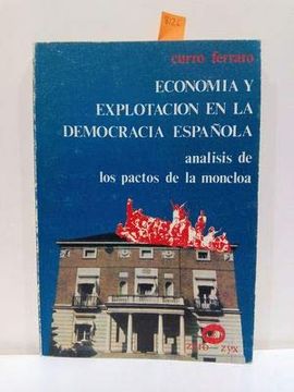 portada Economia y Explotacion en la Democracia Española