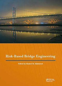 portada Risk-Based Bridge Engineering: Proceedings of the 10Th new York City Bridge Conference, August 26-27, 2019, new York City, usa (en Inglés)