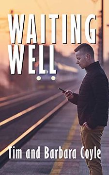portada Waiting Well (en Inglés)