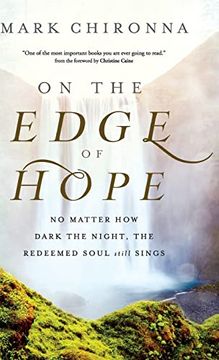 portada On the Edge of Hope: No Matter how Dark the Night, the Redeemed Soul Still Sings (en Inglés)